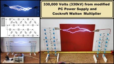 330,000 volts (330kV) from modified PC Power Supply and Cockroft Walton Multiplier