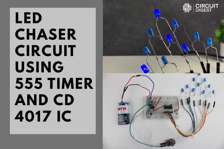 Dynamic LED Chaser Using 555 Timer & CD4017 