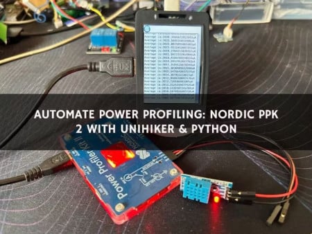 Automate Power Profiling: PPK 2 with Python & UNIHIKER