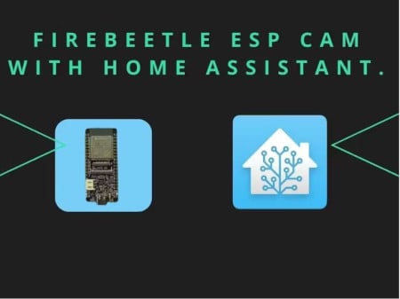 Streaming FireBeetle ESP32 Camera Video to Home Assistance