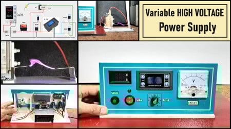 How to make simple Variable HIGH VOLTAGE Power Supply
