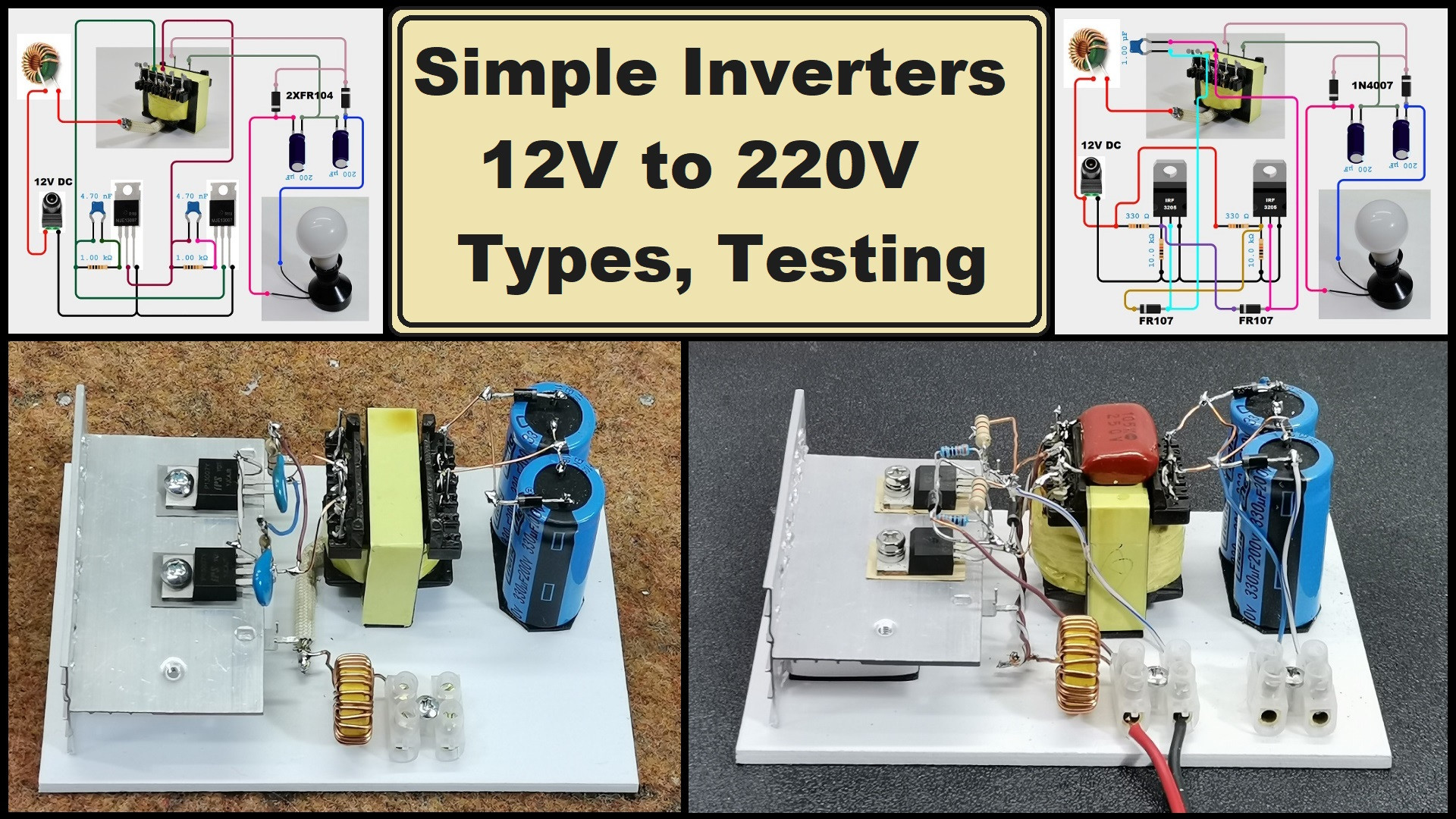 Simple Inverters 12V to 220V , comparision, testing, and real characteristics