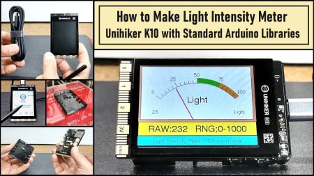Light Meter Project - Making Dfrobot Unihiker K10 Work with Standard Arduino Libraries