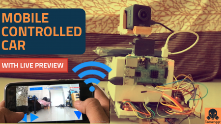 How to Make Mobile Controlled Car | Raspberry Pi | Live Camera Preview